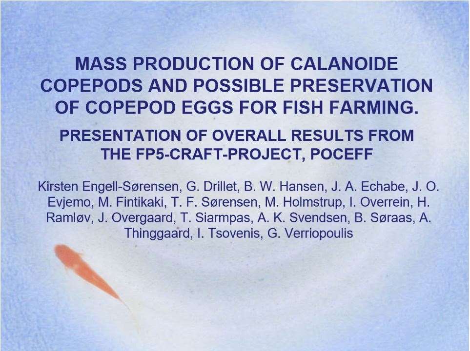 9_engell-sørensen et al_was 2006_wa2006-1060_mass production of calanoide copepods and possible preservation of copepod eggs for fish farming
